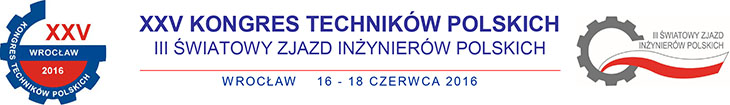 XXV Kongres Techników Polskich oraz III Światowy Zjazd Inżynierów Polskich