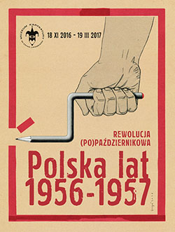 REWOLUCJA (PO)PAŹDZIERNIKOWA - Polska lat 1956-1957