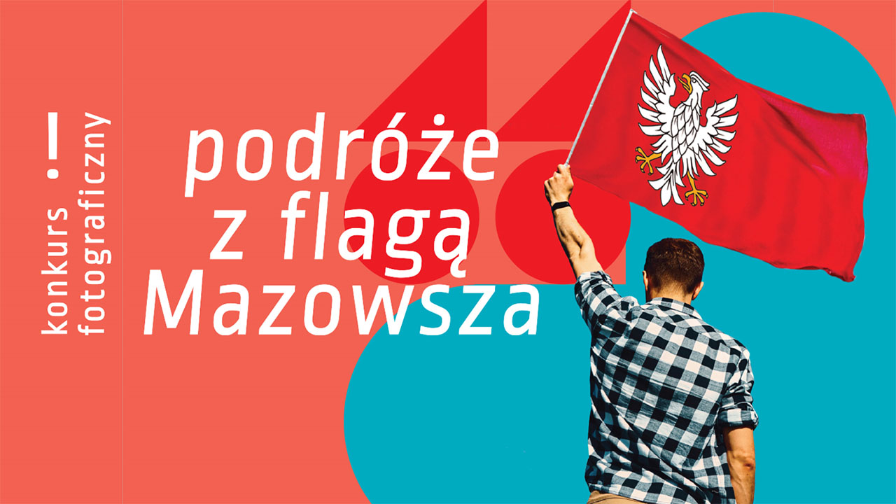 Podróże z flagą Mazowsza
